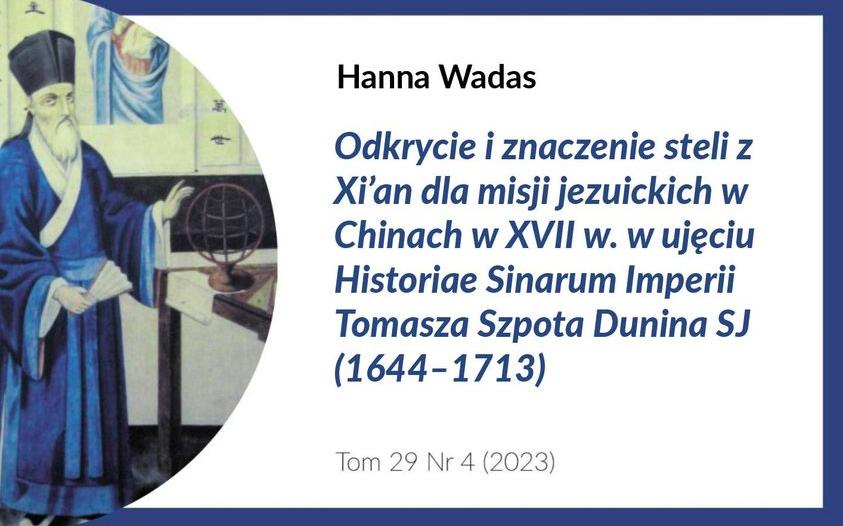 Odkrycie i znaczenie steli z Xi’an dla misji jezuickich w Chinach w XVII w. w ujęciu Historiae Sinarum Imperii